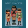 * Multimedia|Book "Nussknacker - Gestalt Und Geschichte" German
